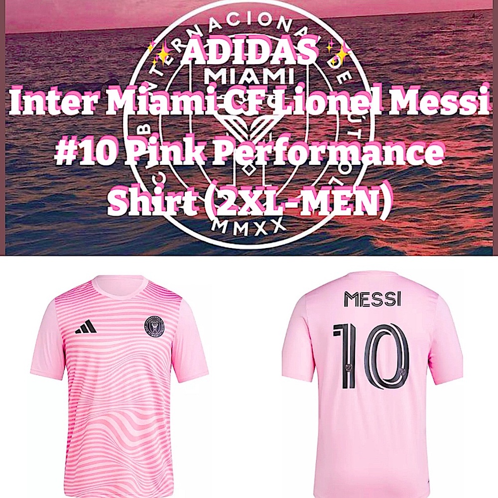 ✨Adidas - Adult -Inter Miami CF- ⚽️ “Lionel Messi #10”  Performance Shirt ✨NWT✨